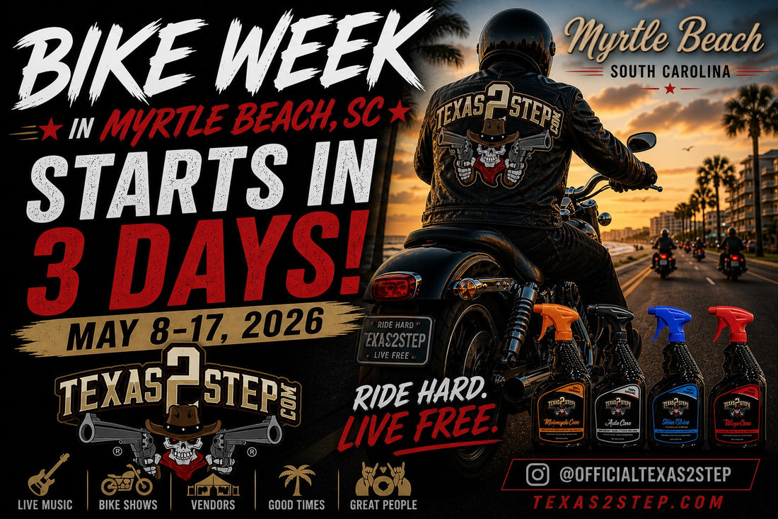 Texas 2 Step is a Vendor at the 87th Spring Rally – Bike Week in Myrtle Beach, SC!